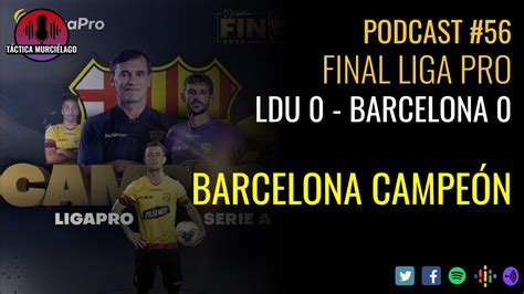 liga pro barcelona vs liga de quito